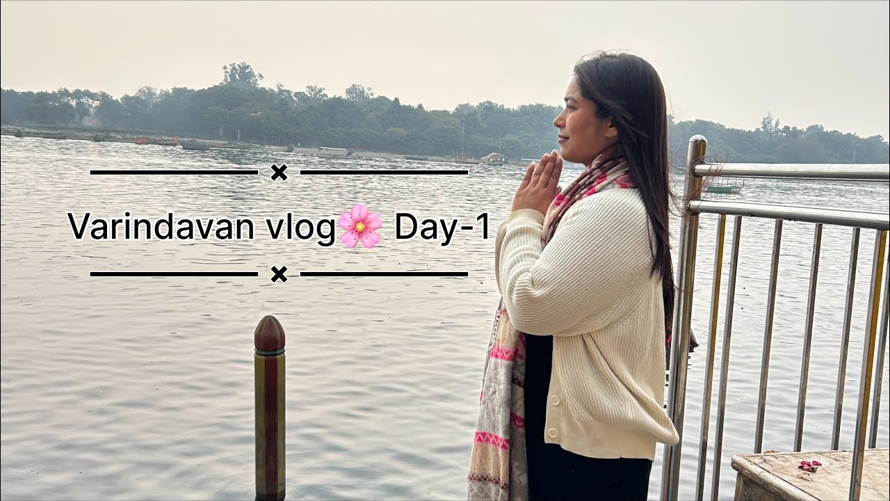 Chlo hmein bhi bankey bihari ji ka bulavaaa he gya 🤍 varindavan vlog part 1 🌸 