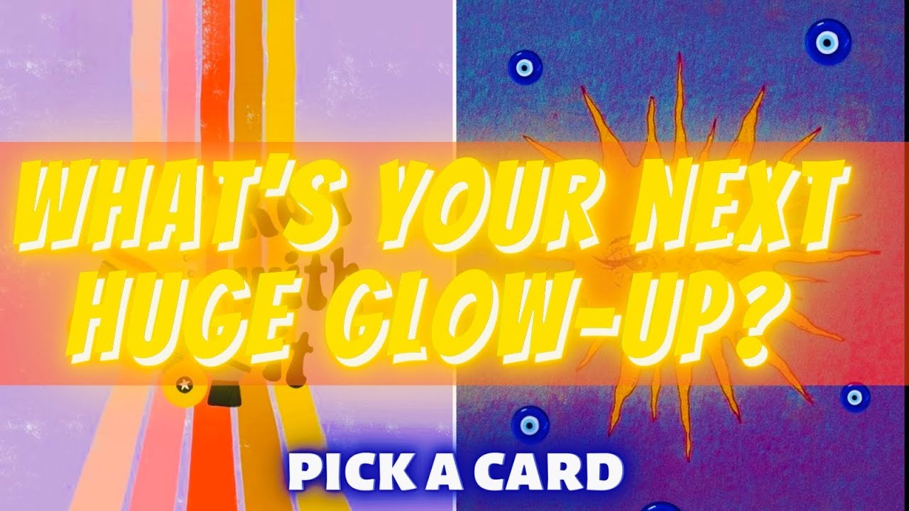PICK A CARD! 📬 WHAT&rsquo;S YOUR NEXT HUGE GLOW UP?! 👀🤯😳🏆🦋