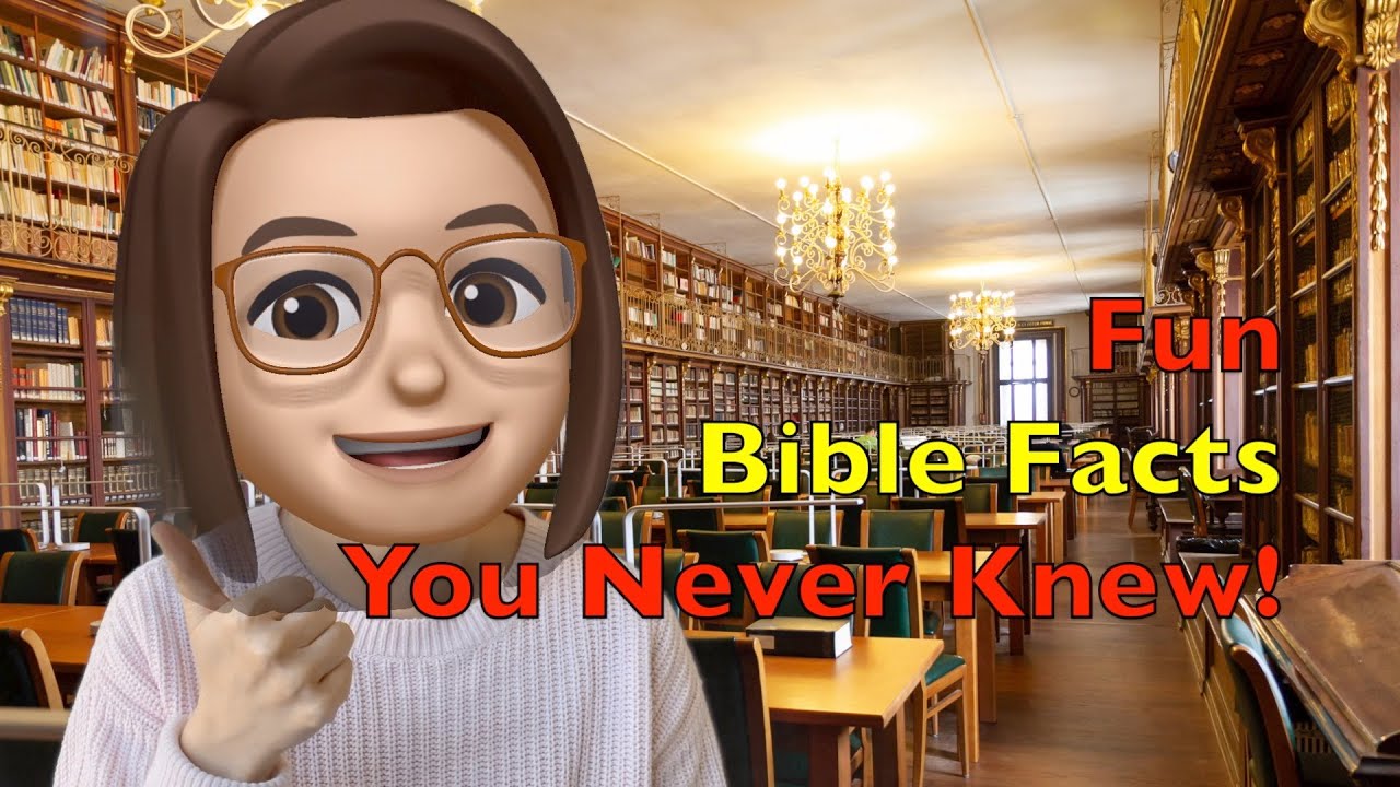 Fun Bible Facts You Probably Don&rsquo;t Know!