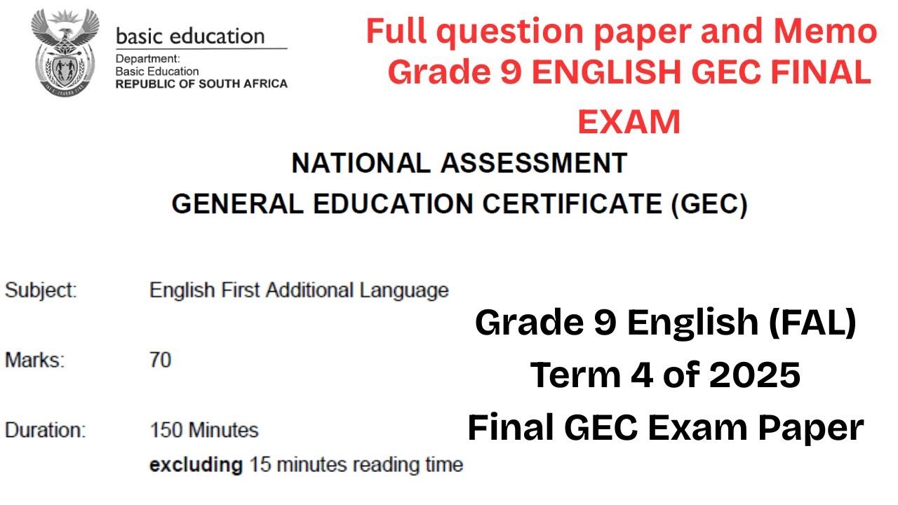 Grade 9 English (FAL) GEC November 2025 Final Exam Paper || All Topics Covered