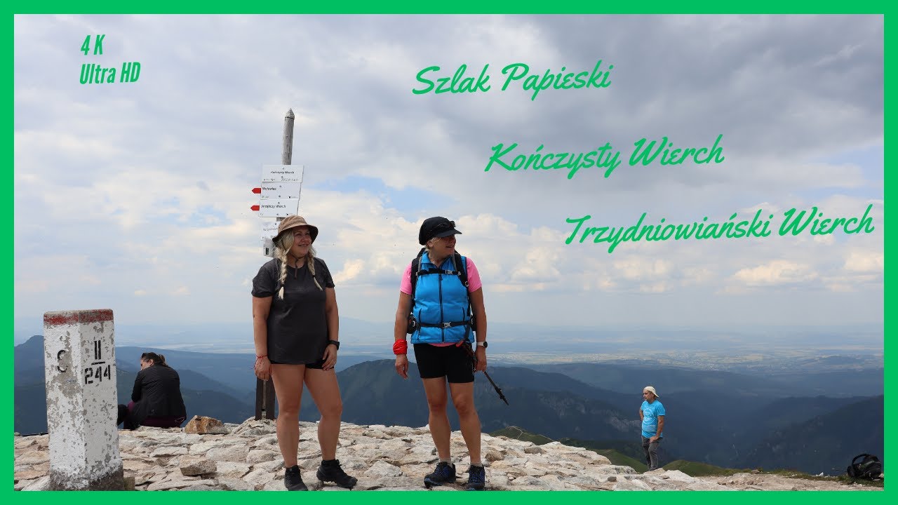 Szlak Papieski , Trzydniowiański Wierch , Kończysty Wierch ,