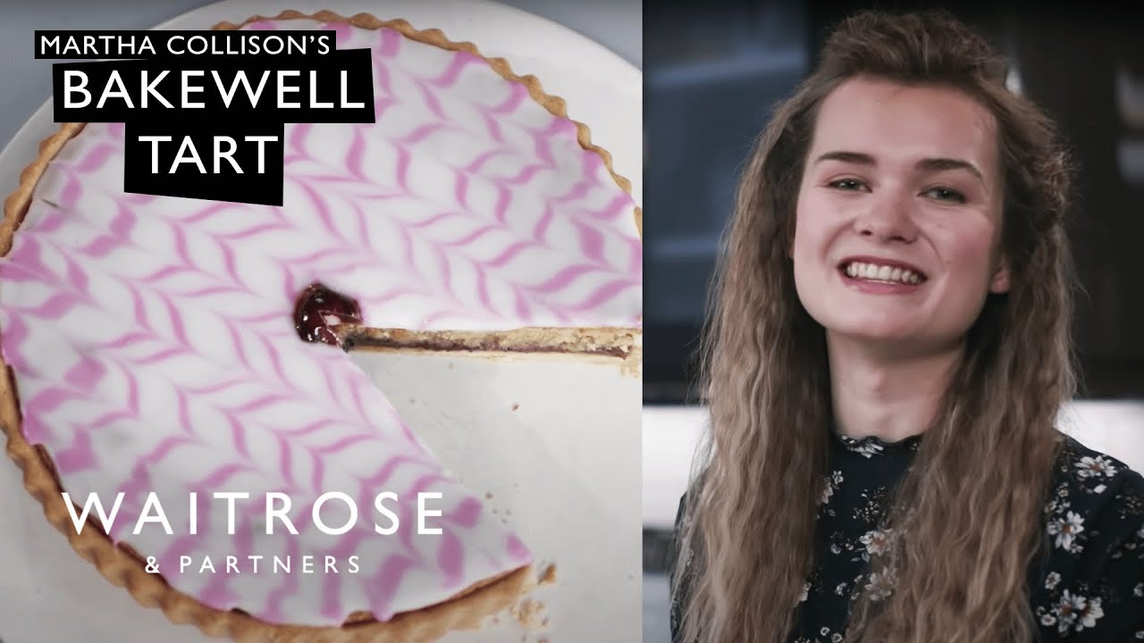 How To Make a Bakewell Tart with Martha Collison | Waitrose