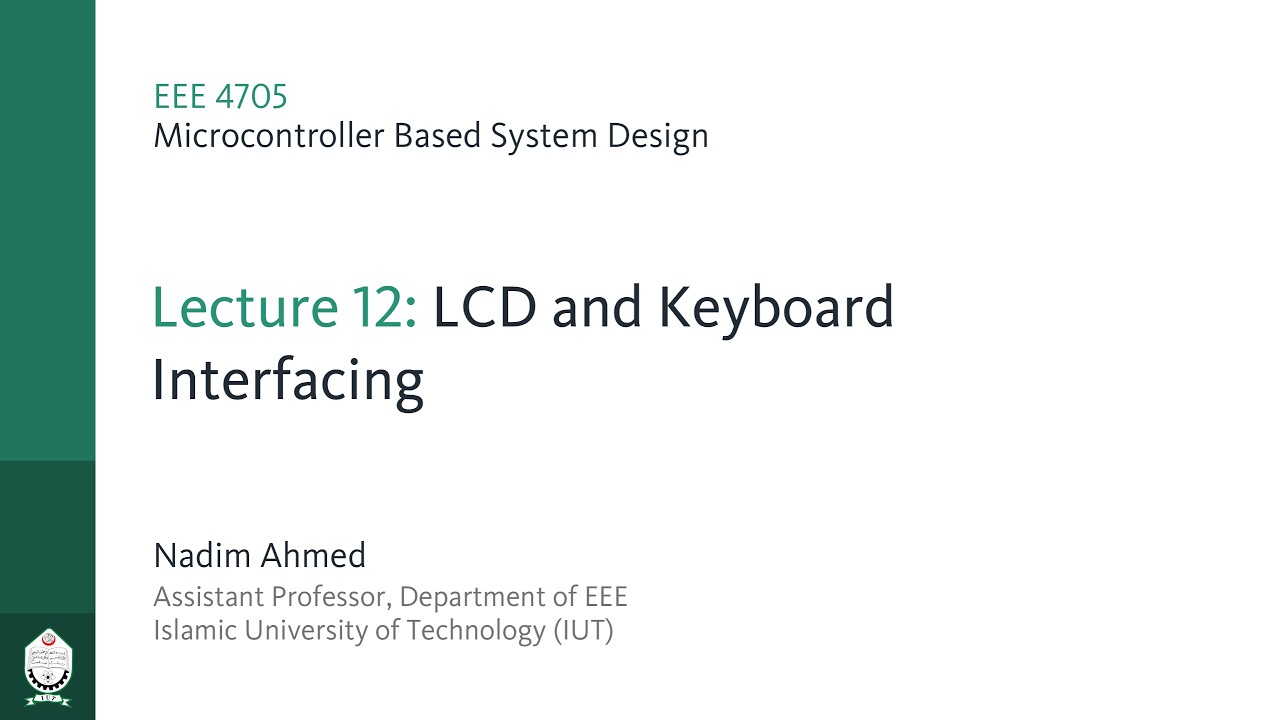 EEE 4705 | Lecture 12: LCD and Keyboard Interfacing