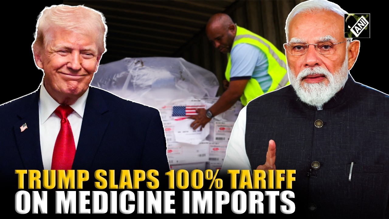 Donald Trump imposes 100% tariff on branded pharma imports, restructures metal duties