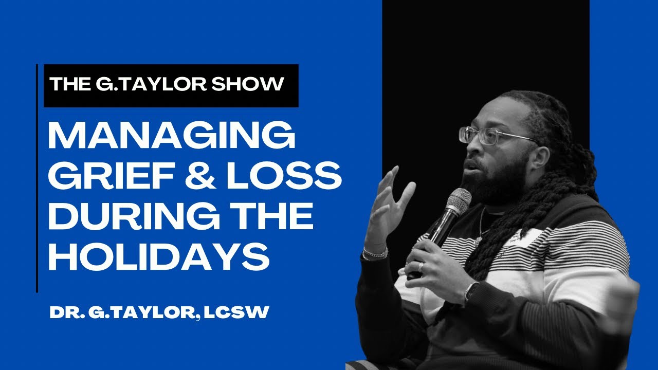 Navigating Grief and Loss During the Holidays
