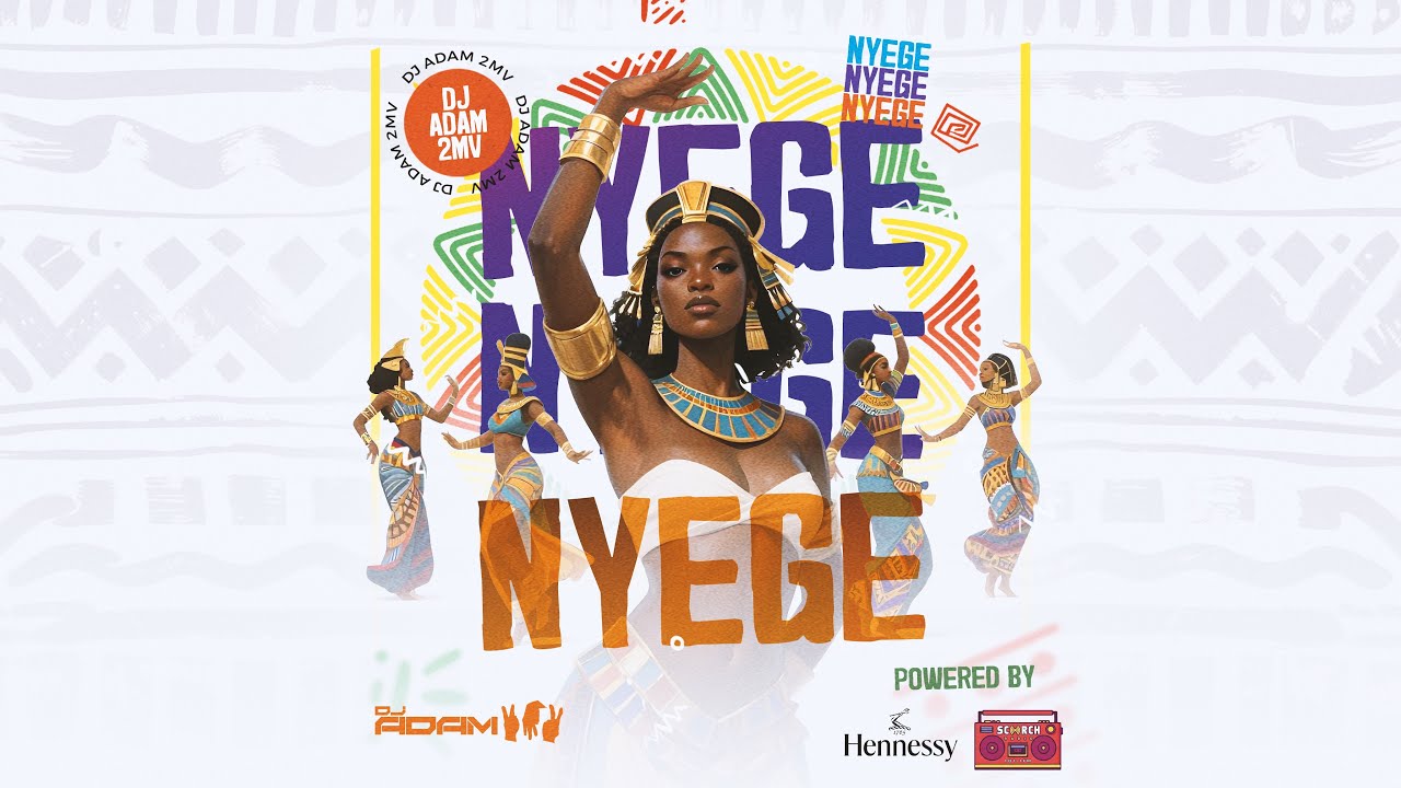 NYEGE - DJ ADAM 2MV