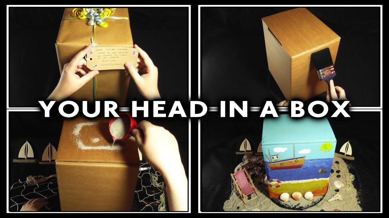 100. Your Head In A Box (3D Binaural - Wear Headphones) - SOUNDsculptures - ASMR
