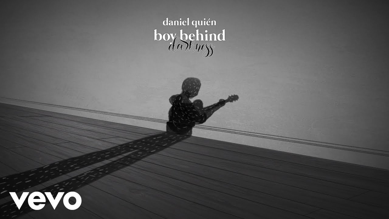 Daniel Quién - Boy Behind Darkness (Lyric Video)