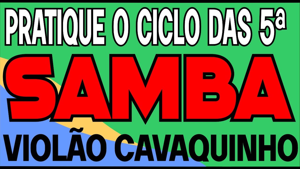 BASE DE SAMBA COM CICLO DAS QUINTAS MAIOR