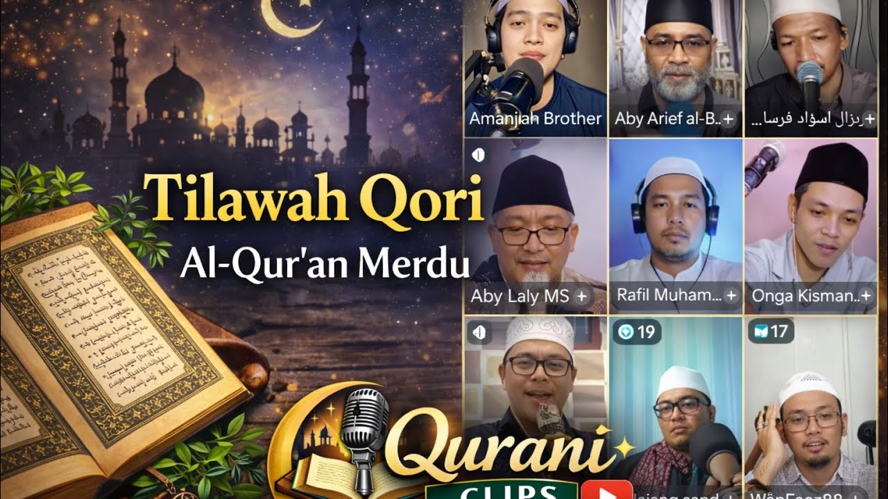 Live Tilawah Qori Al-Qur'an Merdu