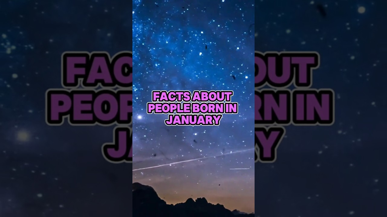 Facts About People Born in January #youtubeshorts #youtube #shorts #january #2025  #zodiac