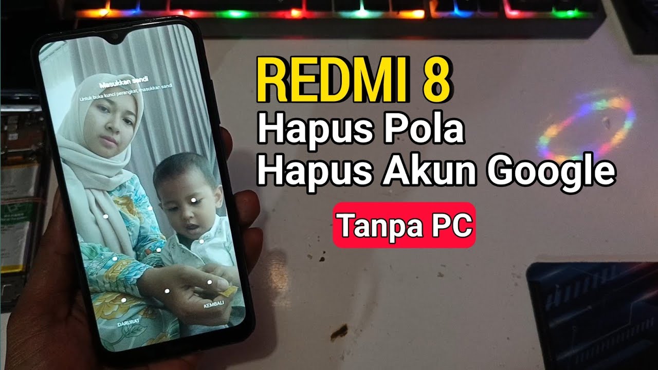 Hapus Pola dan Akun Google REDMI 8 Tanpa PC