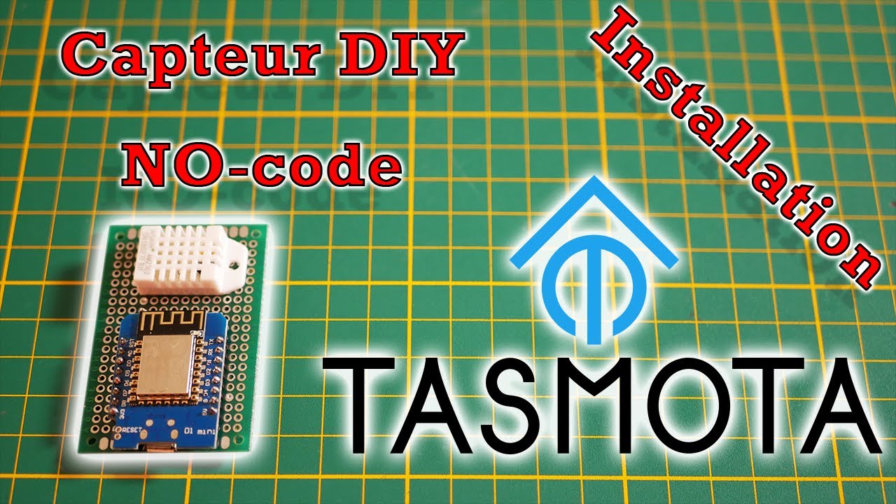 [Cours 4.1 Bioautomatique] Capteur DIY No-code (Installation de Tasmota)