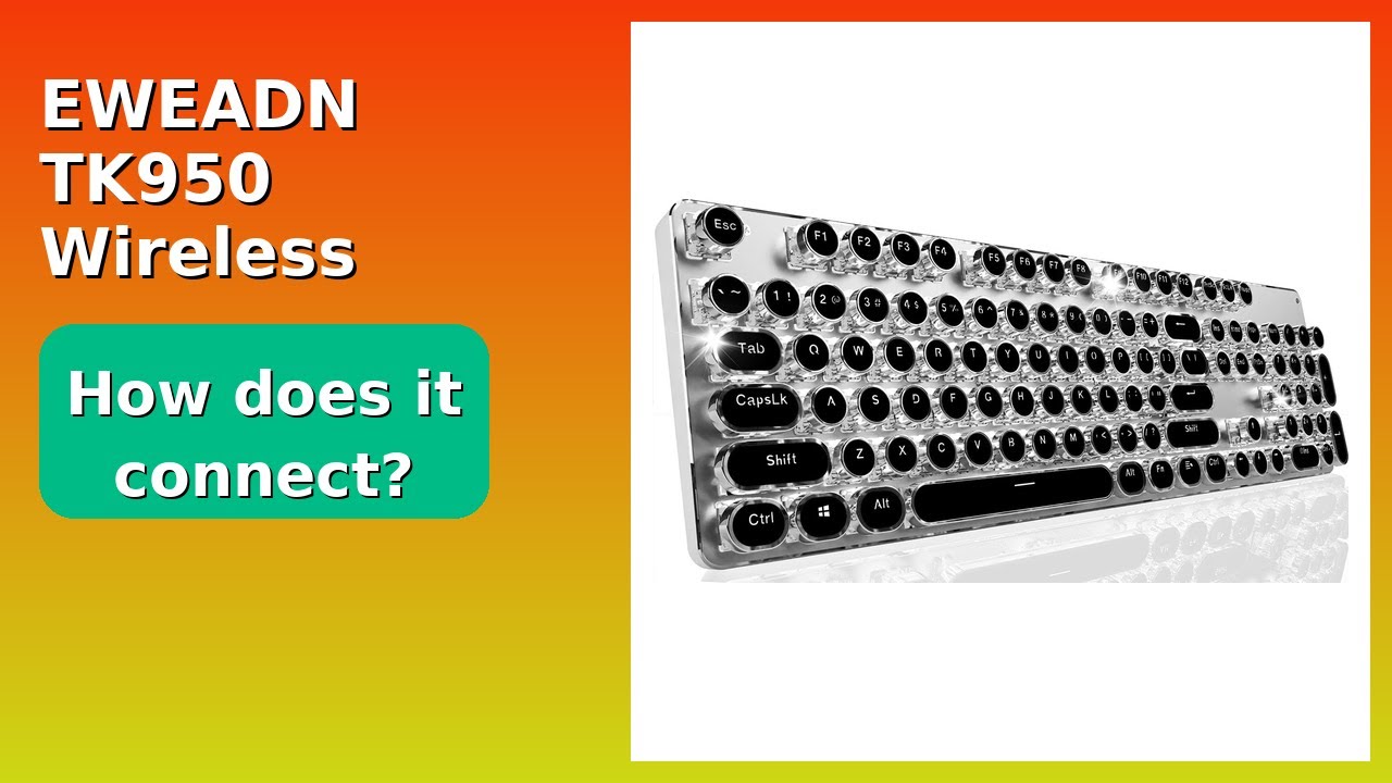 REVIEW (2026): EWEADN TK950 Wireless Mechanical Keyboard. Features.