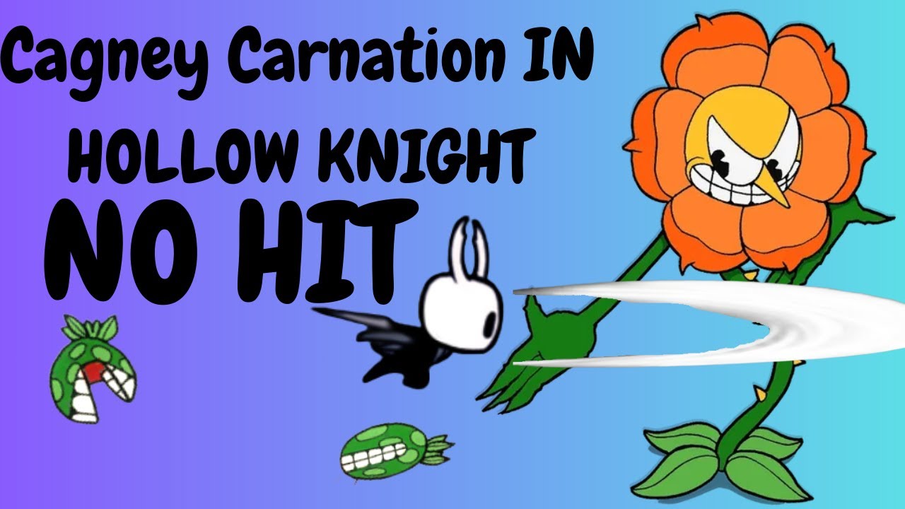 Cagney Carnation in hollow knight NO HIT (Hollow knight modded boss)