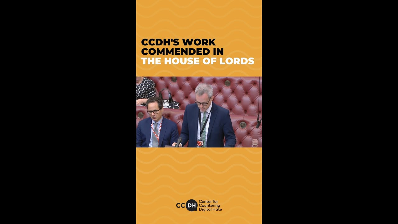 CCDH's work commended in the House of Lords