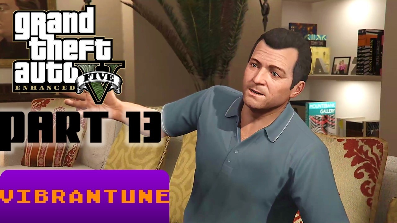 Grand Theft Auto V Enhanced Part 13 - No Commentary Walkthrough