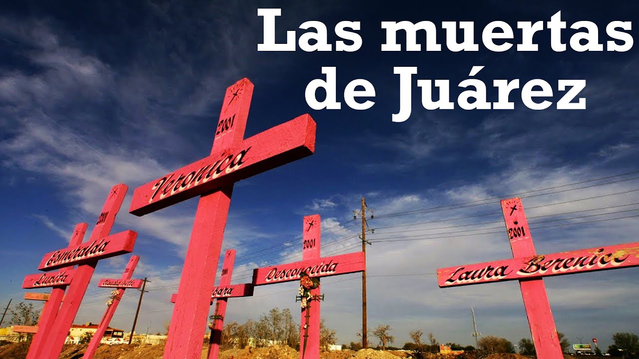 Las muertas de Juárez