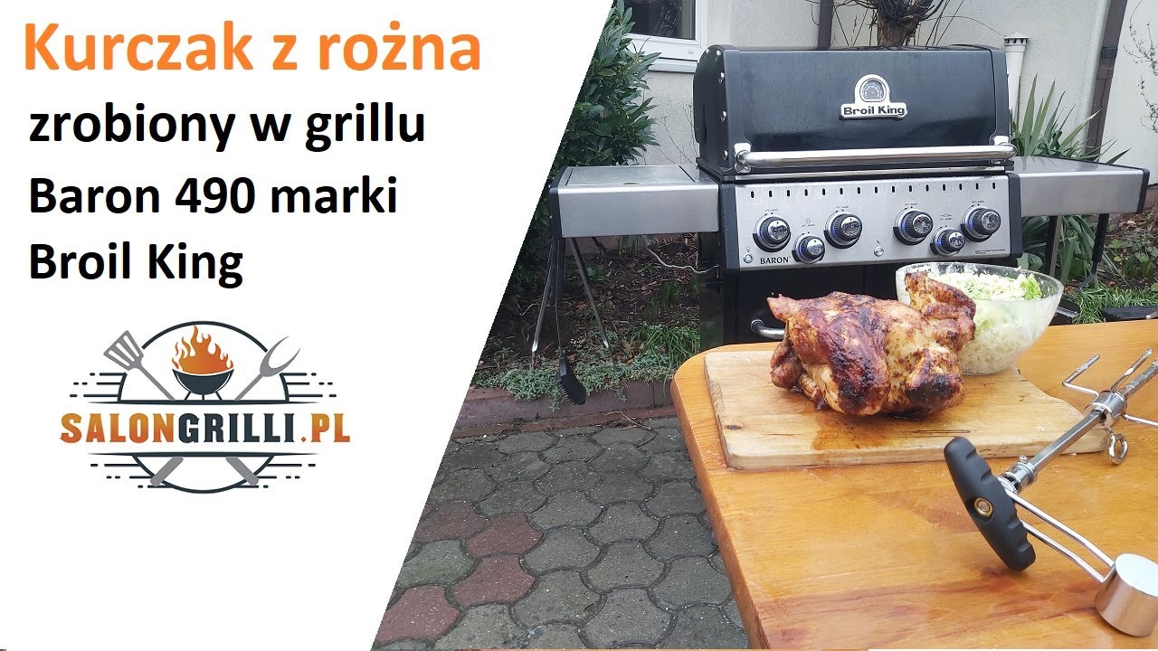 Kurczak z rożna zrobiony w grillu gazowym Baron 490 marki Broil King SalonGrilli.pl