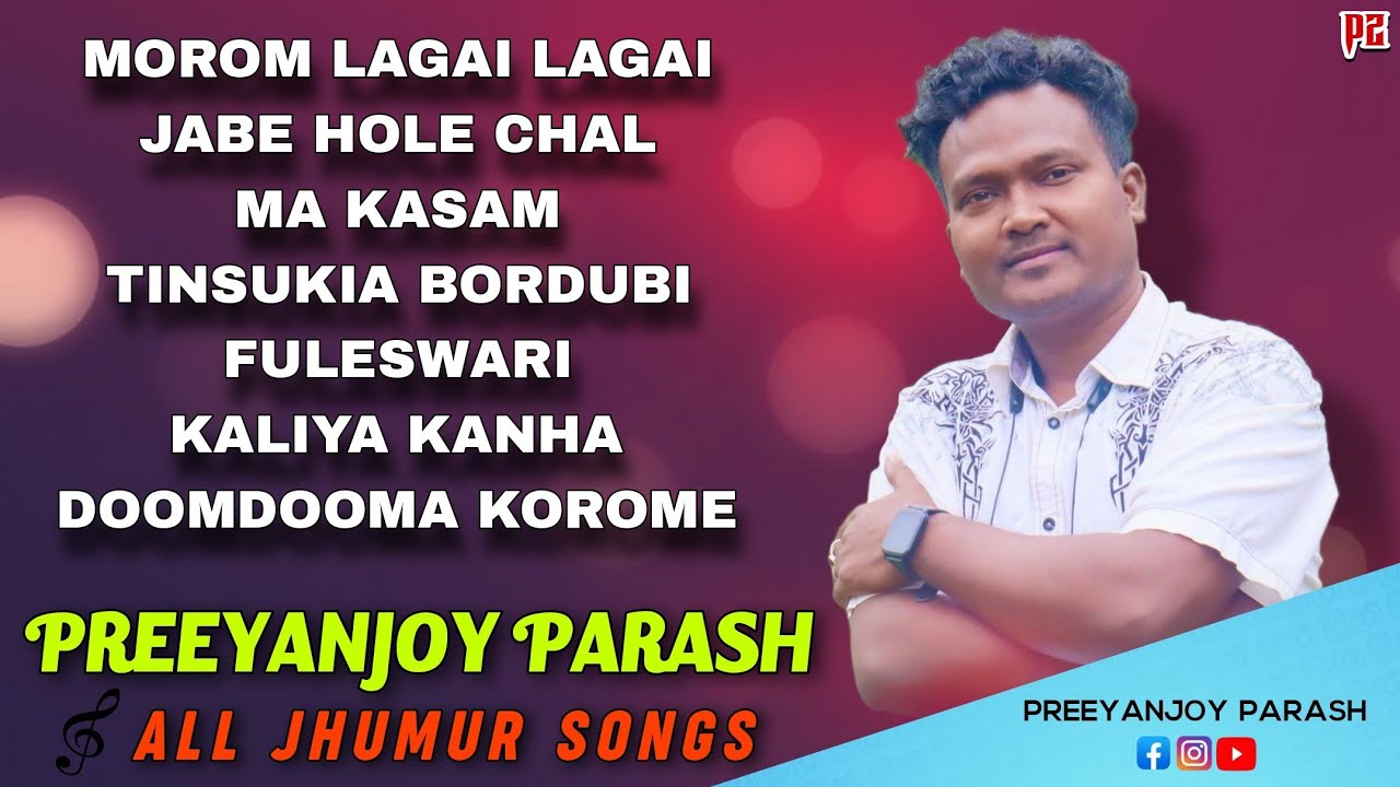 All Jhumur Mashup Songs || Non Stop Jhumur Songs || Latest Jhumur Mashup Songs || Preeyanjoy Parash