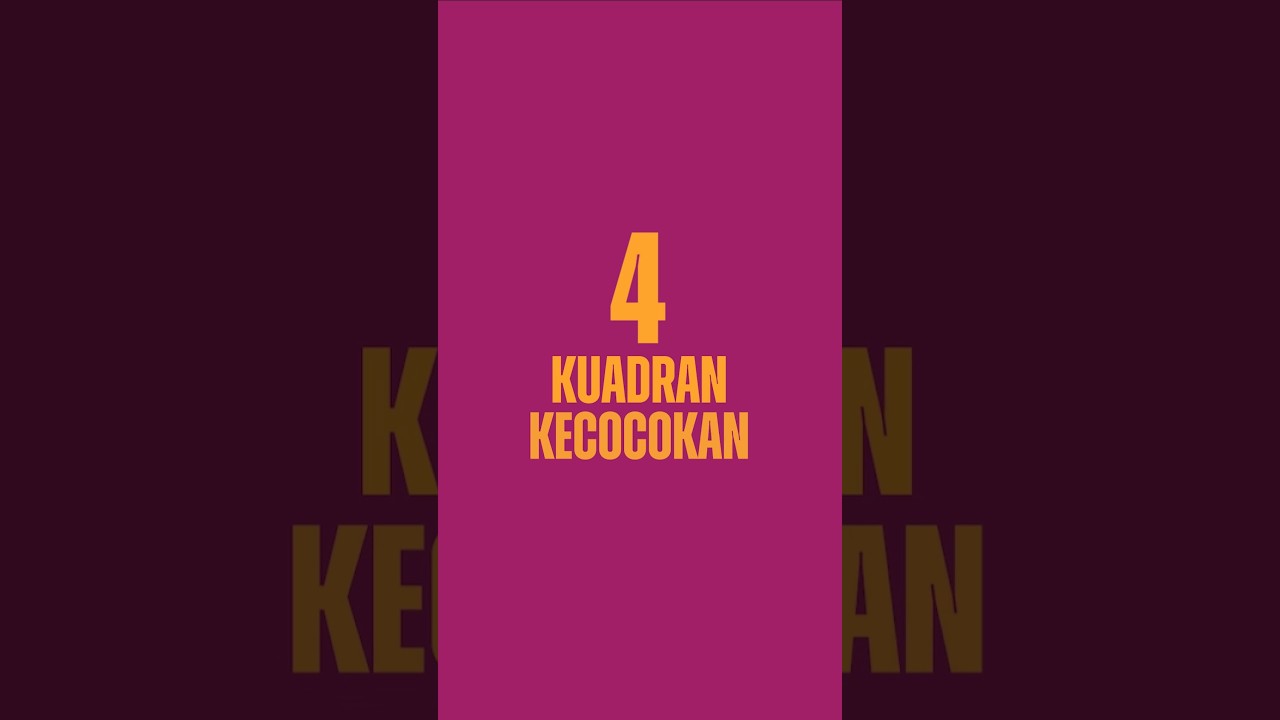 4 kuadran kecocokan 🥂❤️&zwj;🔥