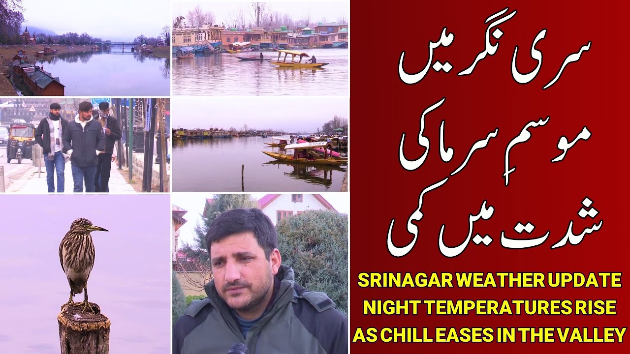 Srinagar Weather Update: Night Temperatures Rise as Chill Eases in the Valley