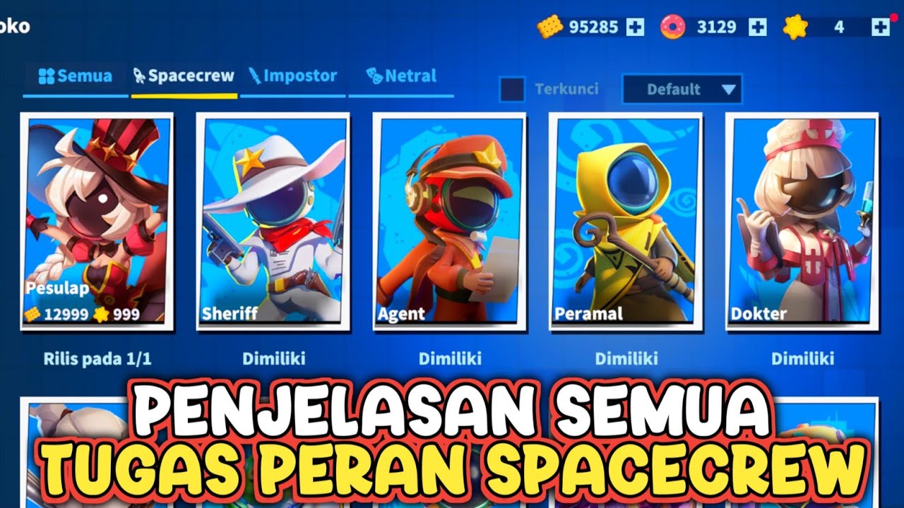 PENJELASAN SEMUA TUGAS PERAN SPACECREW DI SUPER SUS TERBARU 2024
