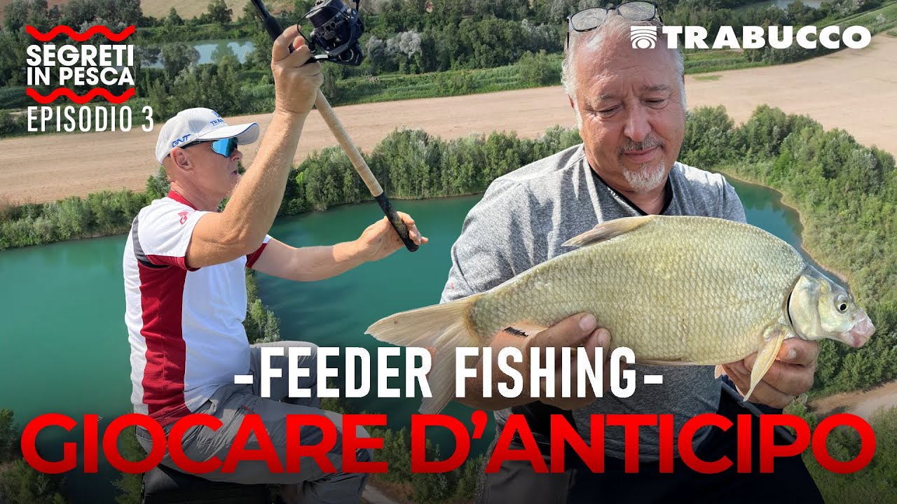 Feeder Fishing in Lago: Come catturare le Breme | SEGRETI IN PESCA S1E3