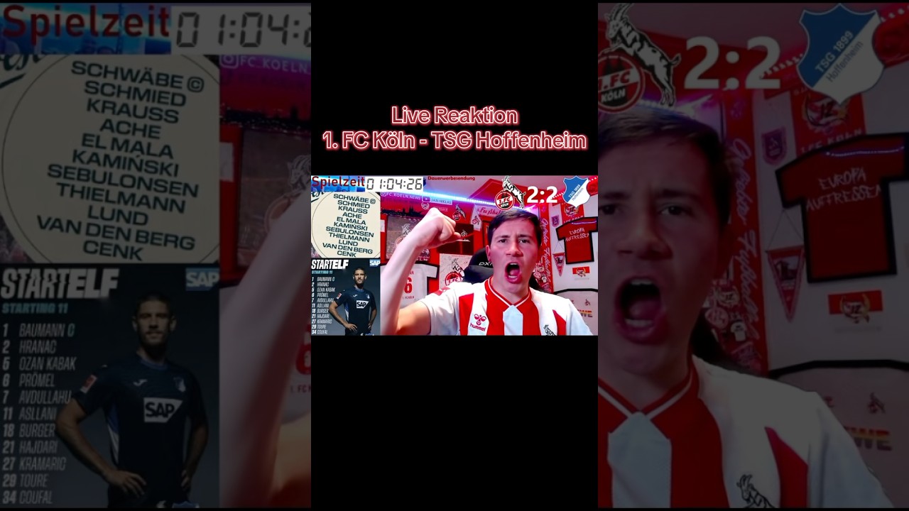 Live Reaktion: 1. FC K&ouml;ln vs TSG Hoffenheim #live #reaction #streamer #fck&ouml;ln #tsghoffenheim #shorts