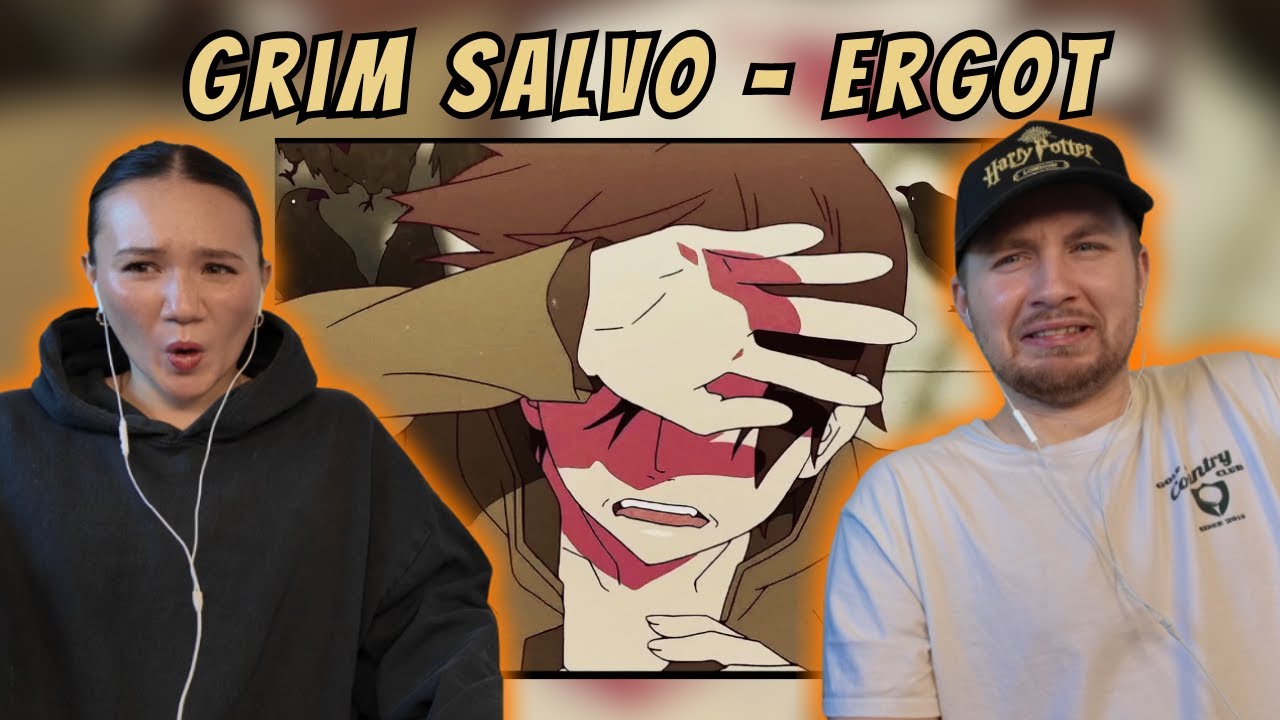 Grim Salvo - Ergot REACTION