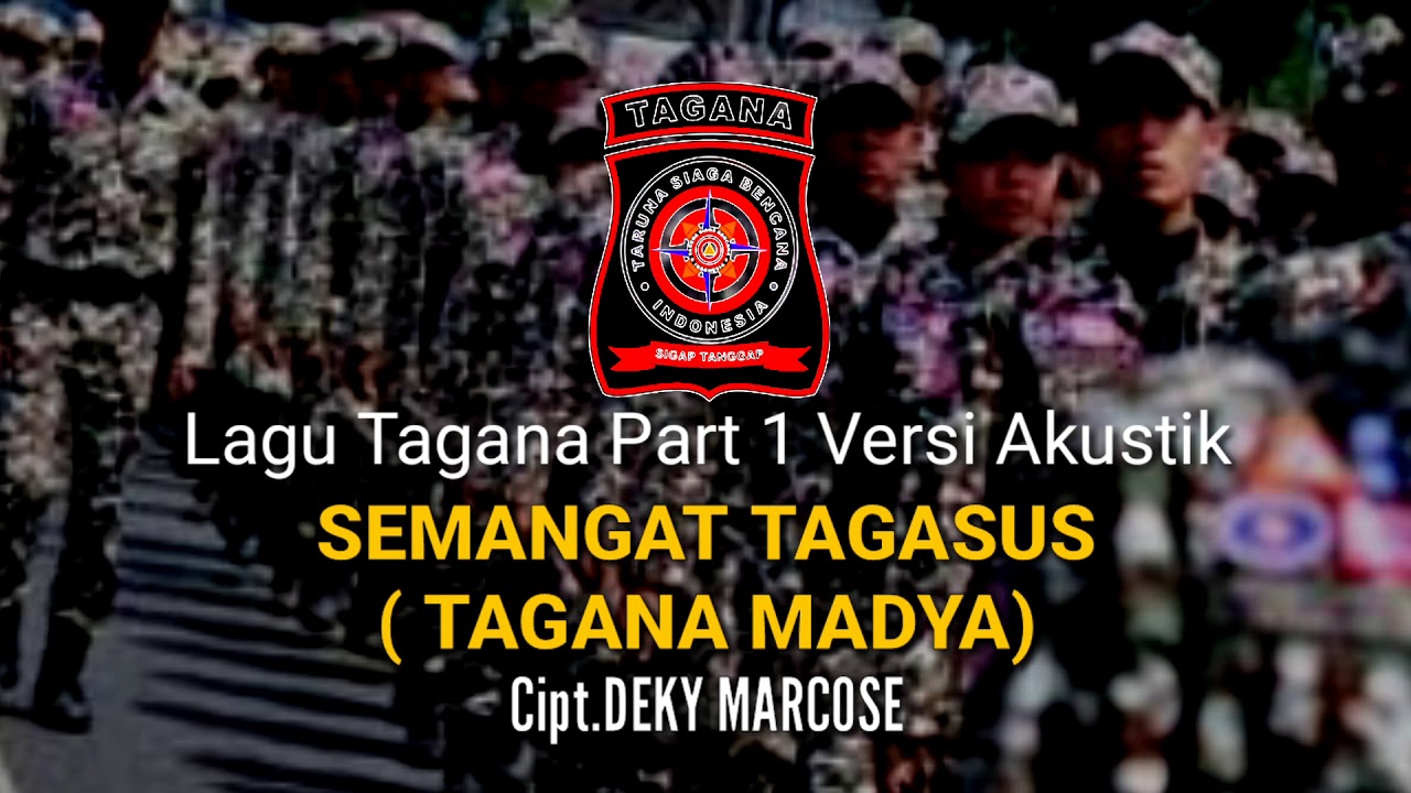 Lagu Tagana Semangat Tagasus Cipt.Deky Marcose Versi Akustik