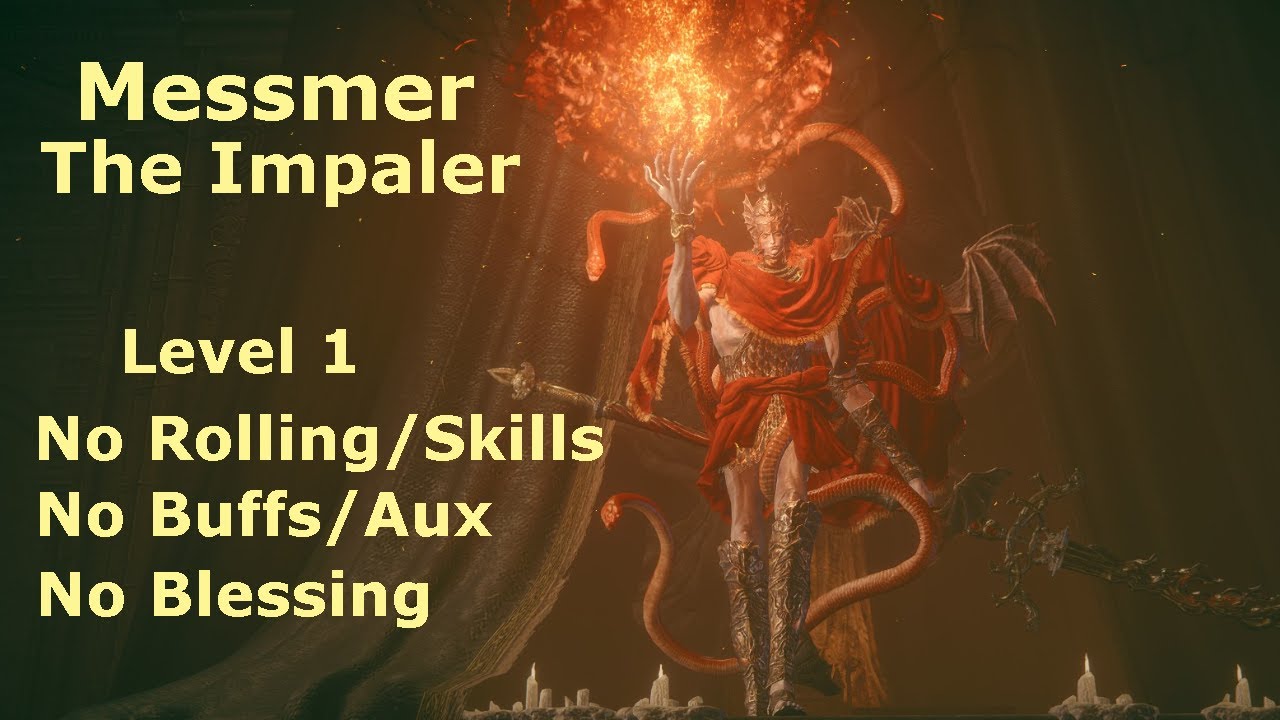 Messmer the Impaler RL1 No Roll/Block/Skills No Buffs/Aux/Blessing No Damage