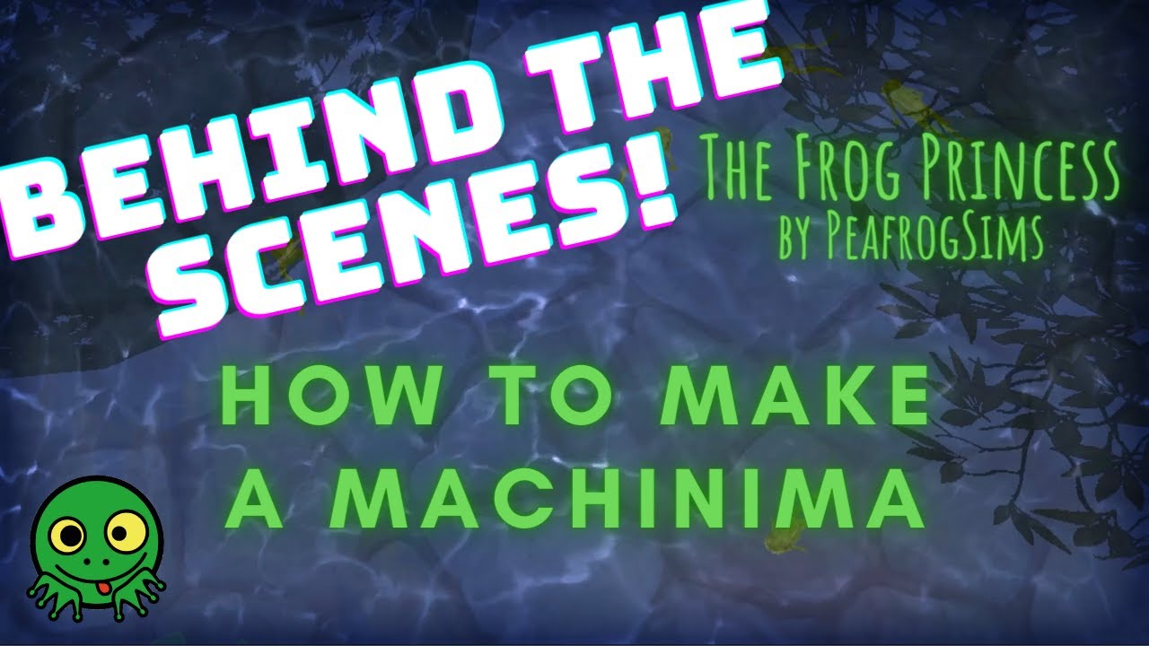 How to Make a Machinima! Behind the Scenes of 