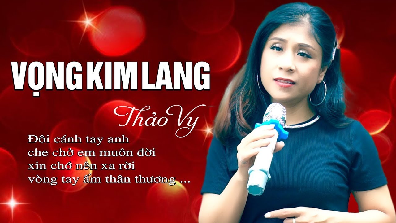 Đôi Cánh Tay Anh Che Chở Em Muôn Đời - Vọng Kim Lang - Thảo Vy | Giọng Ca Tỏa Sáng