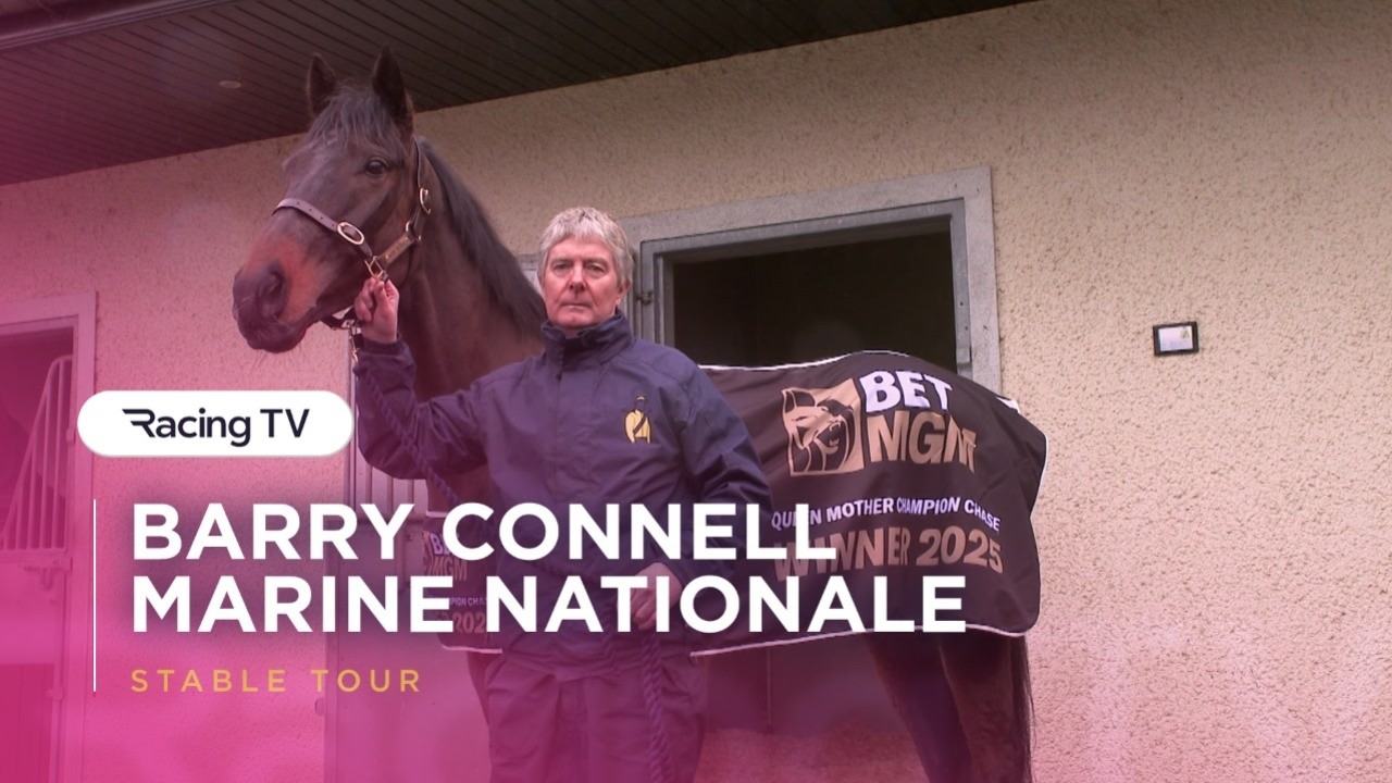 Barry Connell: Marine Nationale's Champion Chase defence & 'dark horse' for the Supreme | Racing TV