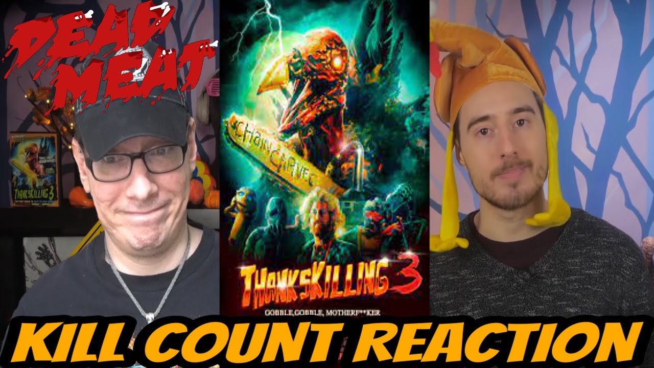 ThanksKilling 3 (2012) KILL COUNT REACTION