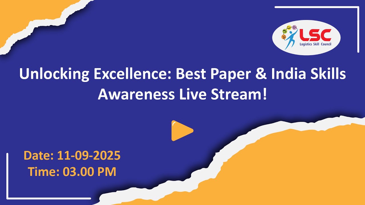 Unlocking Excellence: Best Paper & India Skills Awareness Live Stream!
