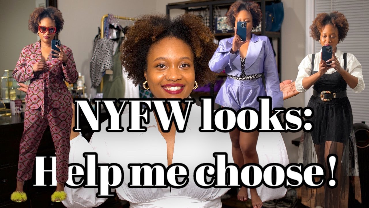 NYFW OUTFIT IDEAS: HELP ME CHOOSE! | Midsize styling haul