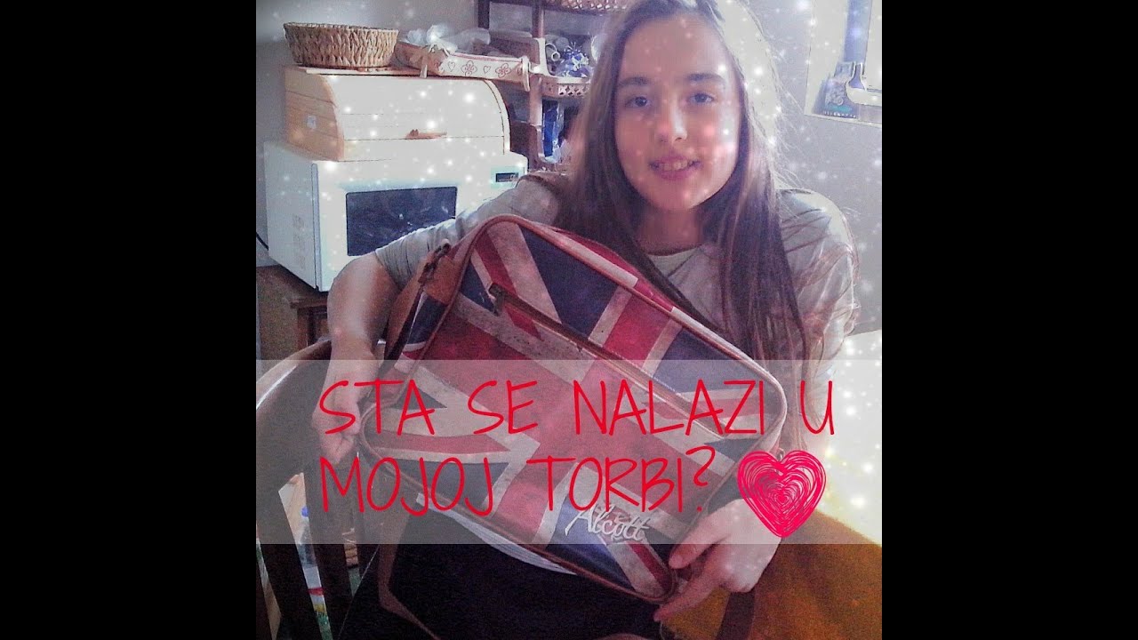 Šta se nalazi u mojoj torbi?