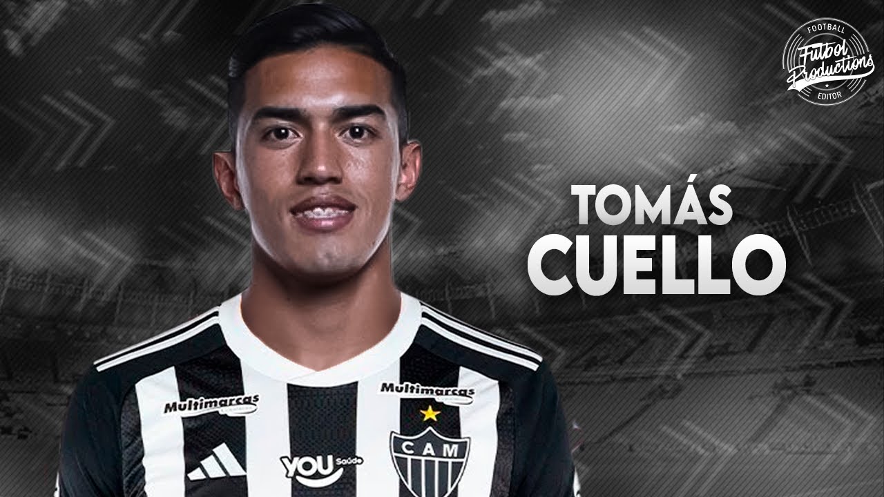 Tom&aacute;s Cuello ► Bem vindo ao Atl&eacute;tico-MG ● 2025 | HD