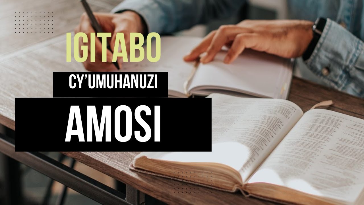 IGITABO CY'UMUHANUZI AMOSI