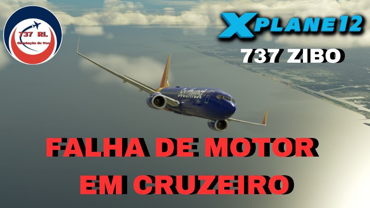 ✈✅ [2024] Falha de motor em cruzeiro