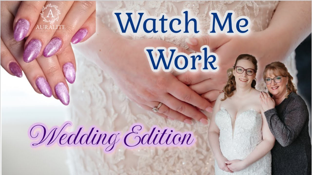 Watch Me Work | Wedding Edition