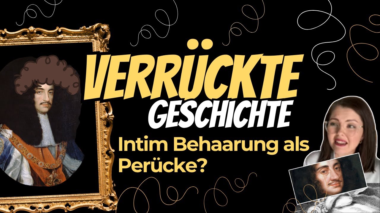 Ein König will's wissen: Perücke aus Intim Behaarung