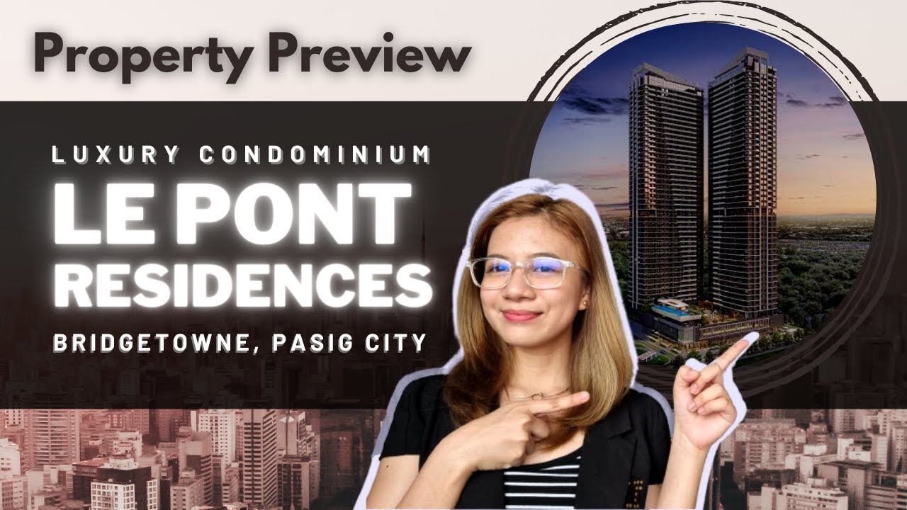2025 Le Pont Residences by RLC Virtual Property Tour