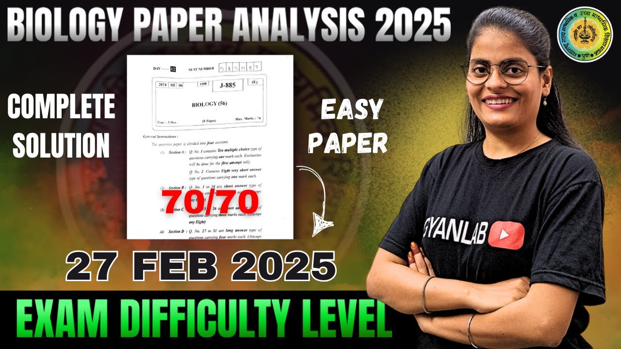BIOLOGY Paper Analysis 2025 | 27 Feb 2025 | Difficulty Level? | Gyanlab | Anjali Patel