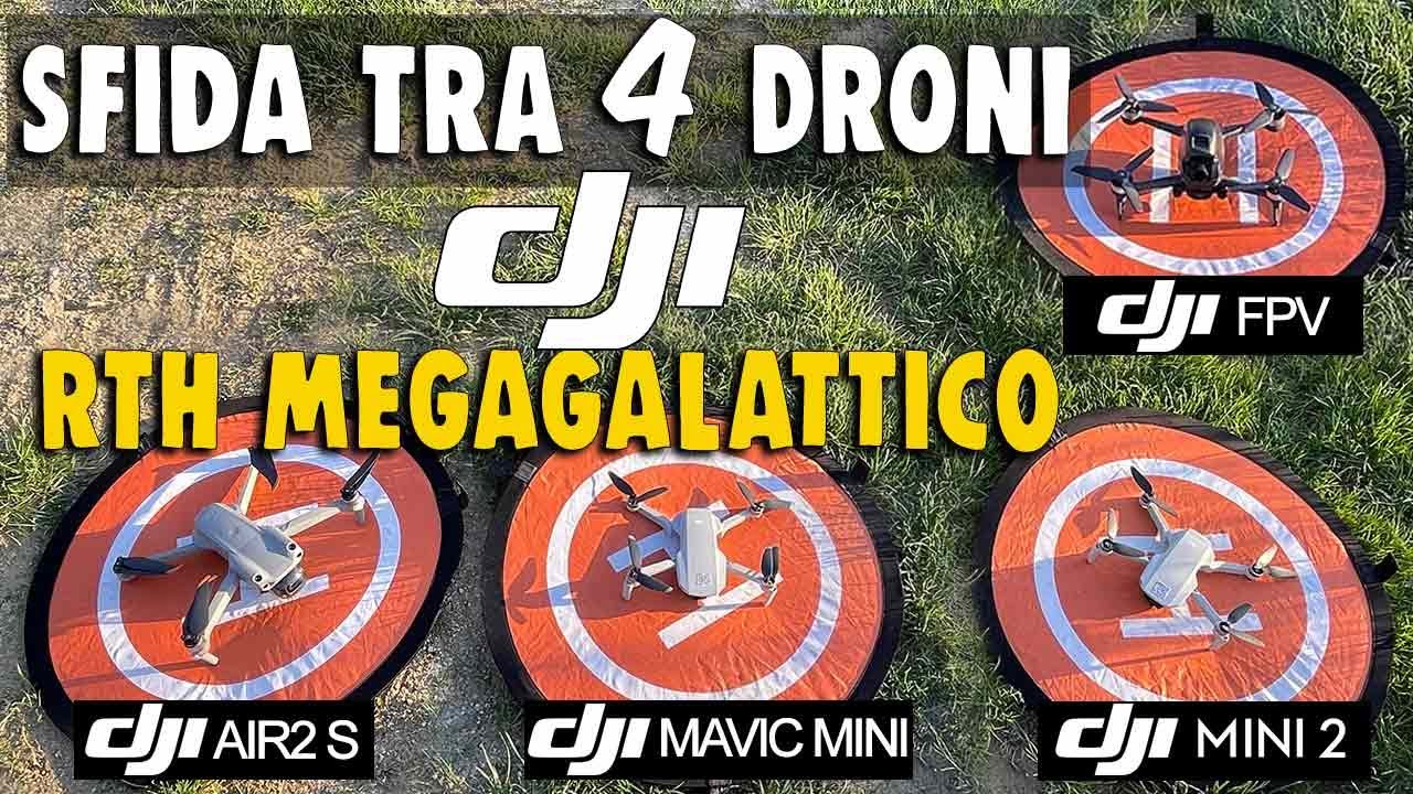 SFIDA tra 4 DRONI DJI! UN RTH MEGAGALATTICO!
