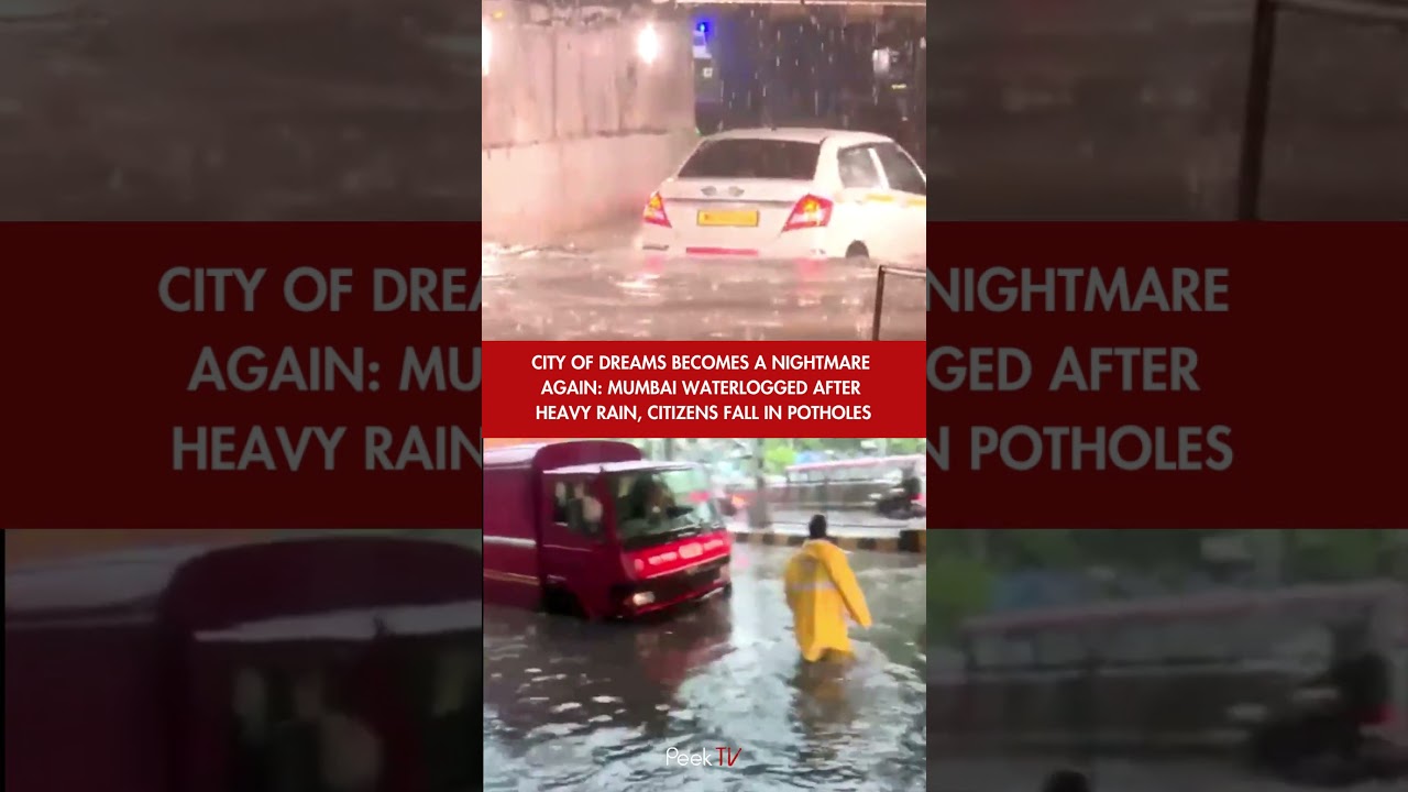 Mumbai sinks again! #peektv #news #shorts #mumbai #rain