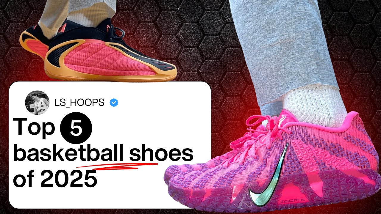 A pro hooper's TOP 5 BASKETBALL SHOES of 2025 so far!