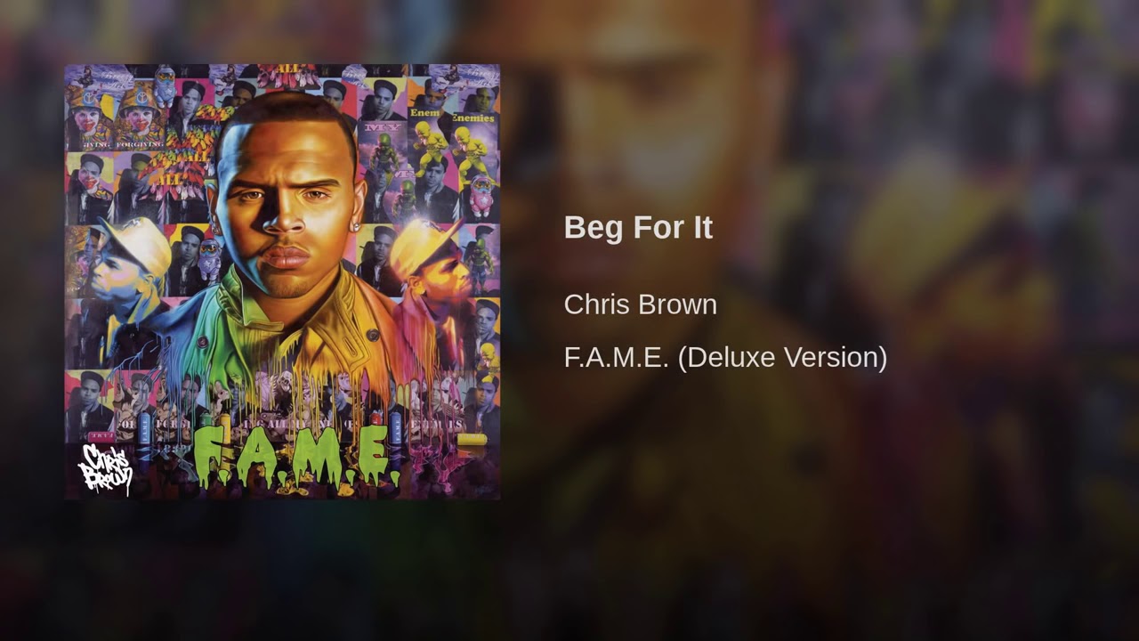 Beg For It